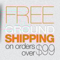 FREE Ground Shipping on orders over $99
